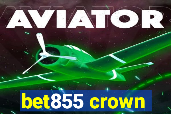 bet855 crown